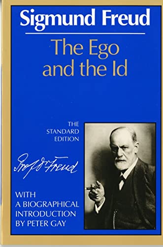 The Ego and the Id (Complete Psychological Works of Sigmund Freud)